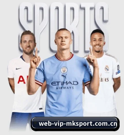 mk体育网站的故事(MKSports)